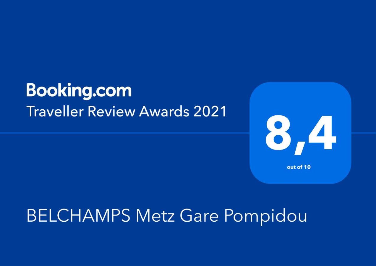 Belchamps Metz Gare Pompidou Apartment ภายนอก รูปภาพ